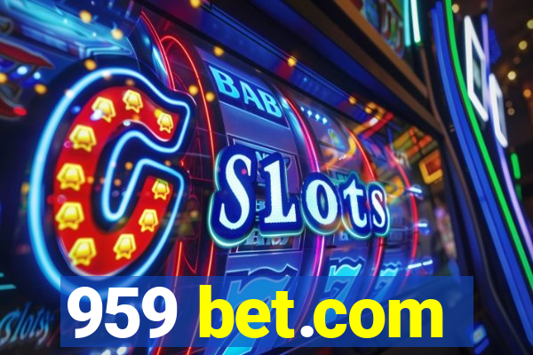 959 bet.com